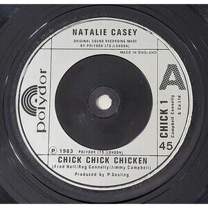 Natalie Casey ‎– Chick Chick Chicken / Natalie's Disco Nursery - UK 45 RPM '83